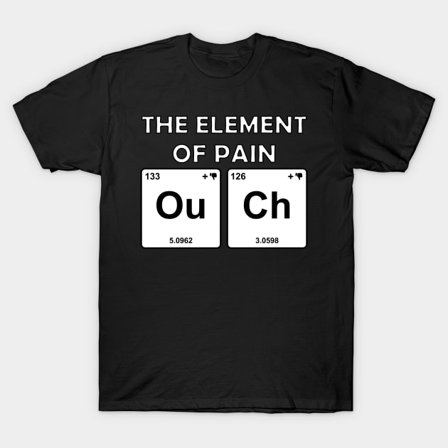 The Elements Of Life - Pain T-Shirt by Ultra Silvafine